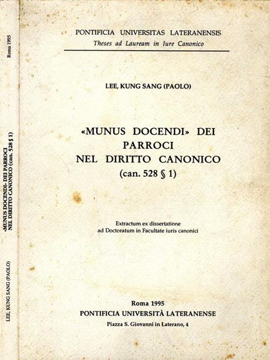 Munus docendi dei parroci nel diritto canonico - Lee Kung Sang - copertina