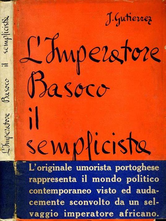 L' Imperatore Basoco. Il semplicista - J. Gutierrez - copertina