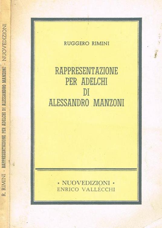 Rappresentazione per adelchi di alessandro manzoni - Ruggero Rimini - copertina
