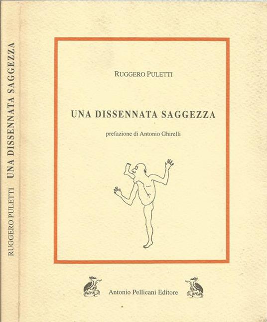 Una Dissennata Saggezza - Ruggero Puletti - copertina