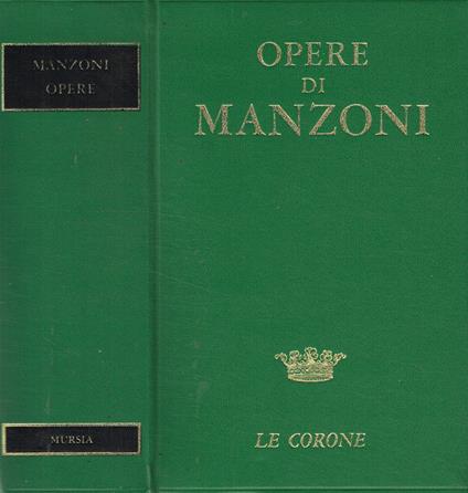 Opere - Alessandro Manzoni - copertina