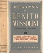 Opera omnia di Benito Mussolini III. Dalla fondazione de \La lotta di classe\\ al primo complotto contro musolini (9 gennaio 1910-6 maggio 1911)\