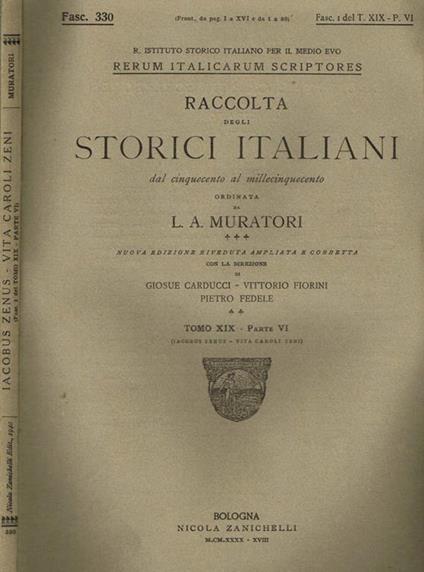 Iacobus zenus, vita caroli zeni. Fasc. 1 del tomo XIX parte vi - Lodovico Antonio Muratori - copertina