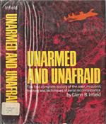 Unarmed and Unafraid