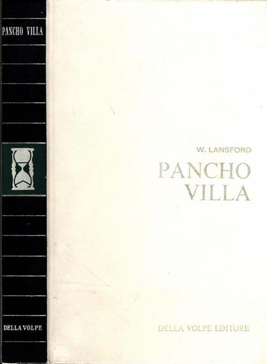 Pancho Villa - William D. Lansford - copertina