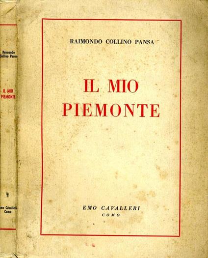Il Mio Piemonte - Raimondo Collino Pansa - copertina