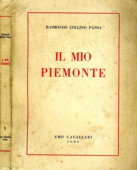 Il Mio Piemonte - Raimondo Collino Pansa - copertina