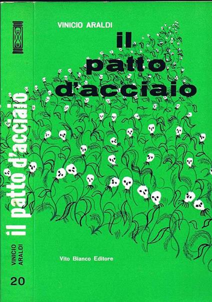 Il Patto d'Acciaio - Vinicio Araldi - copertina