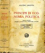 PrincipII di Economia Politica. Concetti fondamentali-produzione-distribuzione-circolazione-crisi economiche