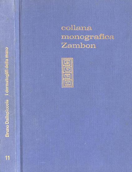 I dermatoglifi della mano (vol.11) - Bruno Dallapiccola - copertina