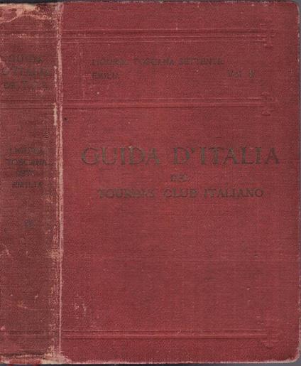 Liguria, toscana settentrionale, emilia - Luigi V. Bertarelli - copertina