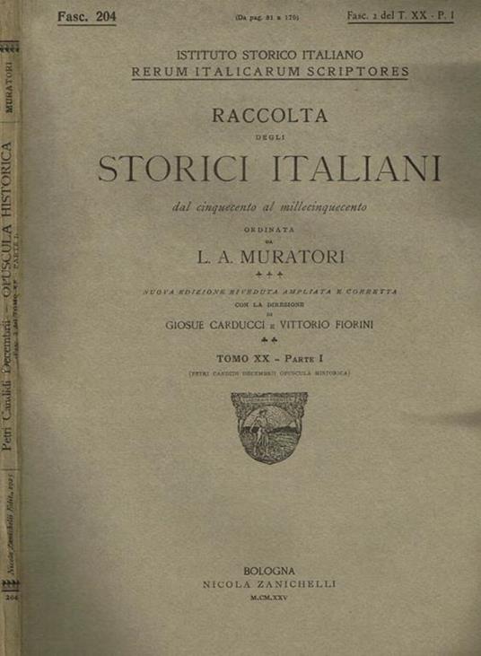 Petri candidi decembrII, opuscula historica. Fasc. 2 del tomo XX parte I - Lodovico Antonio Muratori - copertina