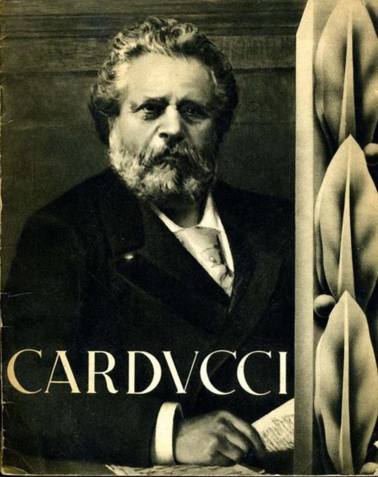 Giosué Carducci. Et le paysage italique - Giuseppe Lipparini - copertina