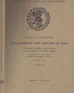 Gian Domenico del Giovane Da Nola, tomo II. I documenti biografici e l'attività presso la SS. Annunziata con l'opera completa