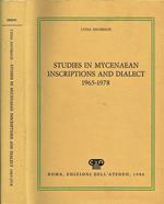 Studies in Mycenaean Inscriptions and Dialect 1965-1978