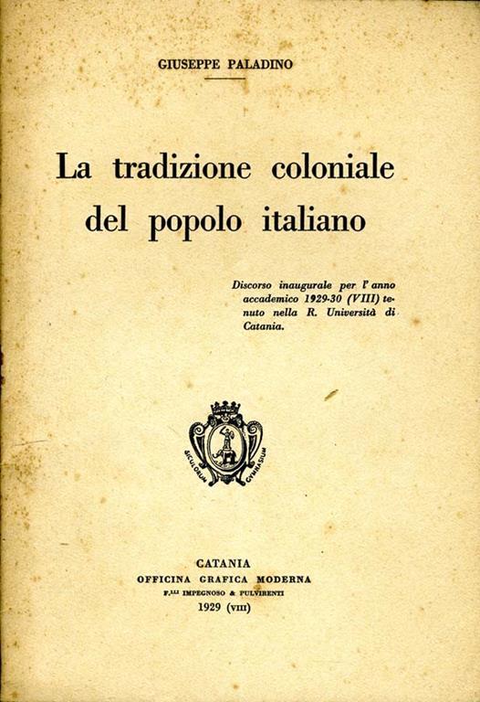 La Tradizione Coloniale del Popolo Italiano - Giuseppe Paladino - copertina