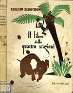 Il Libro delle Quattro Stagioni. Scene del mondo degli animali