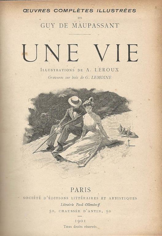 Une Vie. Opere complete illustrate - Guy de Maupassant - copertina