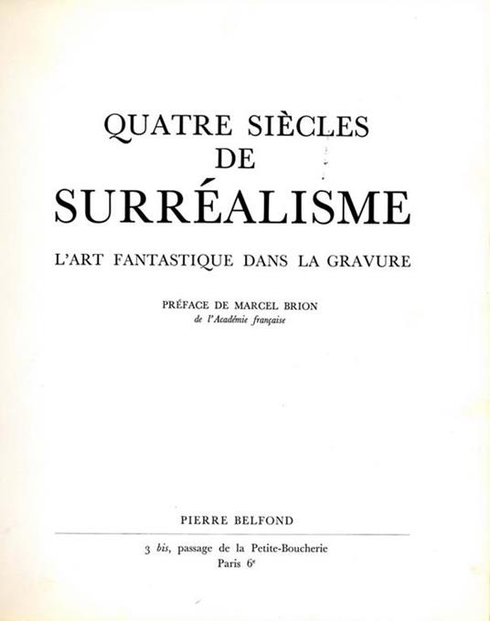 Quatre Siecles De Surrealisme. L'art fantastique dans la gravure - copertina