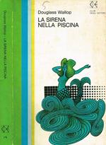 La Sirena Nella Piscina