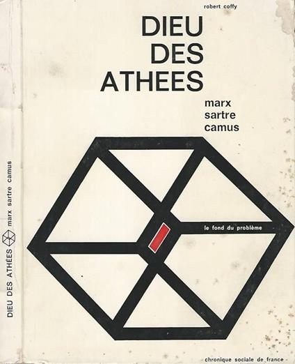 Dieu de athees. Marx. Sartre. Camus - Robert Coffy - copertina