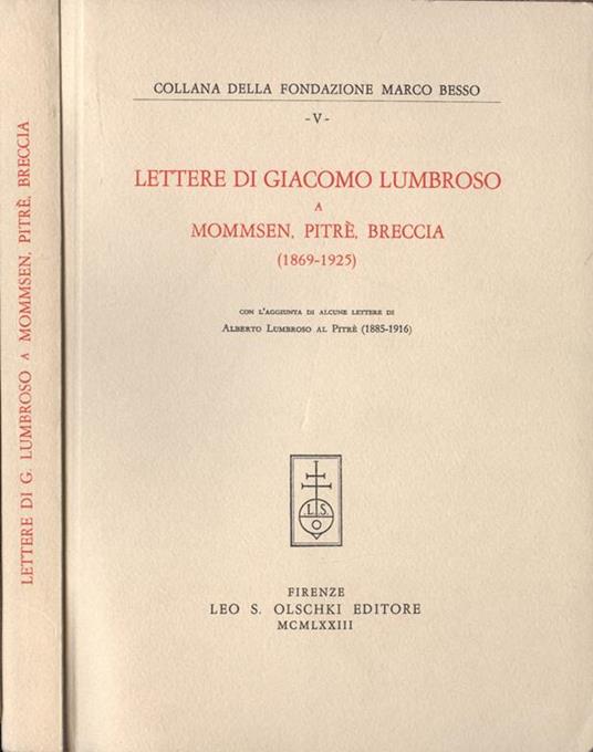 Lettere di Giacomo Lumbroso a Mommsen Pitré Breccia. 1869-1925 - copertina