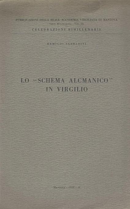 Lo Schema Alcmanico in Virgilio - Remigio Sabbadini - copertina