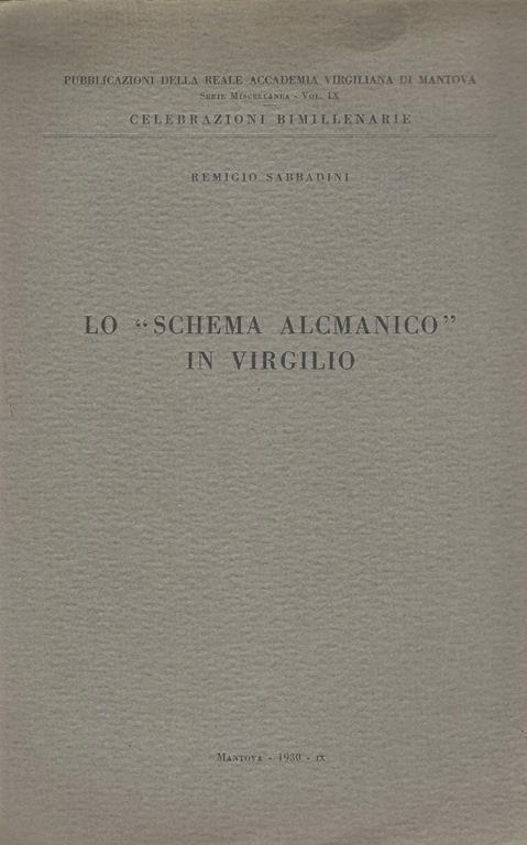 Lo Schema Alcmanico in Virgilio - Remigio Sabbadini - copertina