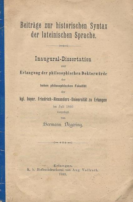 Beitrage zur historischen Syntax der lateineschen Sprache - Hermann Degering - copertina