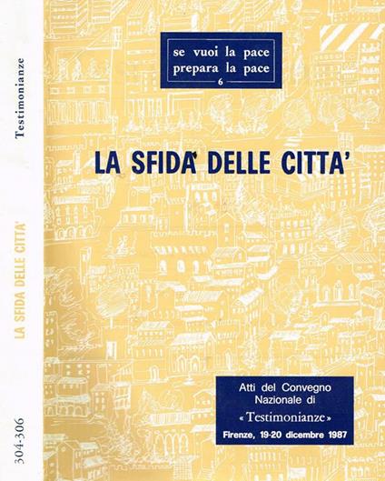 La sfida delle città. Atti del convegno nazionale - copertina