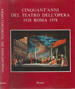 Cinquant'anni del teatro dell'opera 1928 Roma 1978