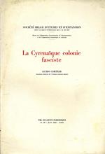 La Cyrenaique Colonie Fasciste