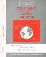 Continenti e Popoli Oltre I Blocchi Anno XXIX N. 282/283/284. Se Vuoi la Pace Prepara la Pace