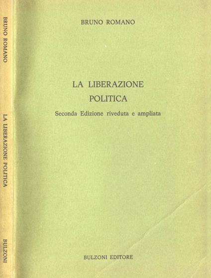 La liberazione politica - Bruno Romano - copertina