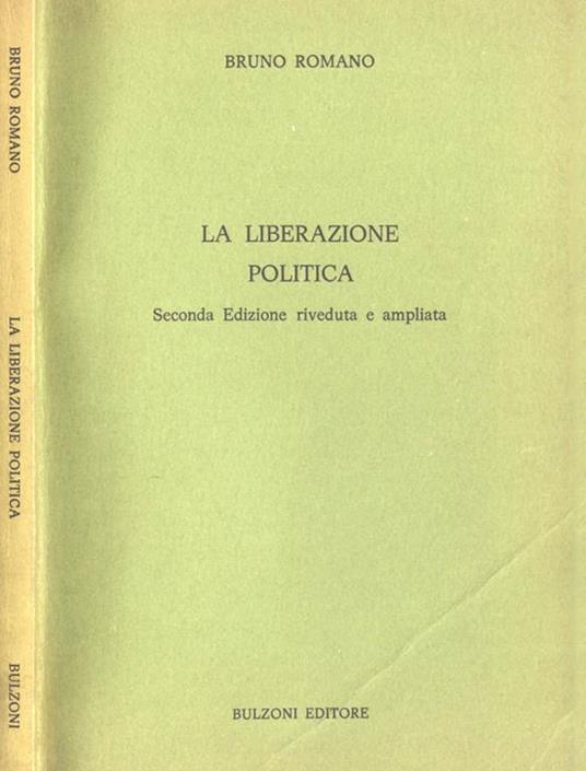 La liberazione politica - Bruno Romano - copertina