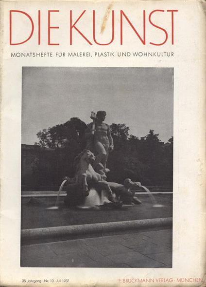 Die Kunst. Anno 38 n. 10. Monatshefte fur malerei plastik und wohnkultur - copertina