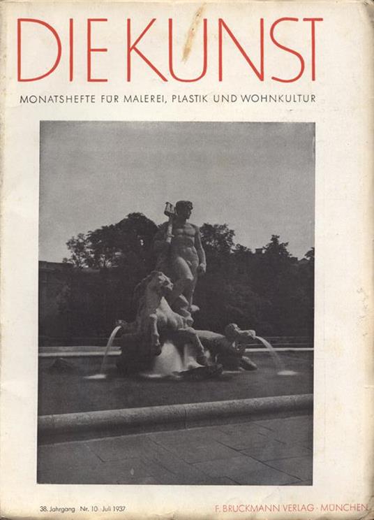 Die Kunst. Anno 38 n. 10. Monatshefte fur malerei plastik und wohnkultur - copertina