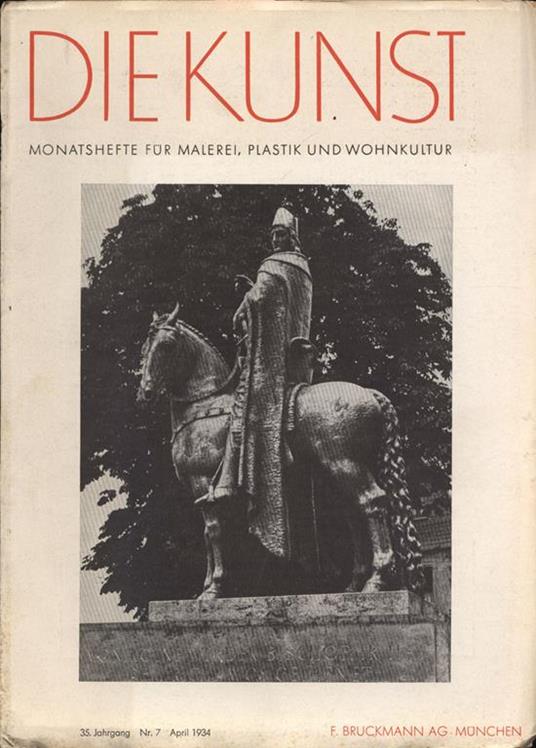Die Kunst. Anno 35 n. 7. Monatshefte fur malerei plastik und wohnkultur - copertina