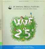 In difesa della natura. I venticinque anni del wwf italia