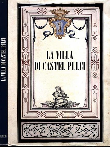 La Villa di Castel Pulci - copertina