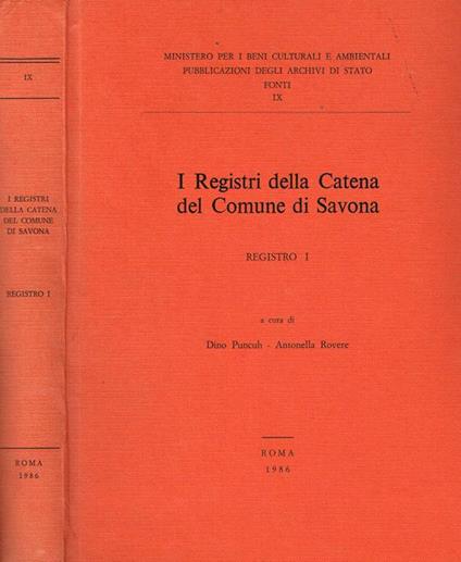 I registri della catena del comune di savona. Registro I - copertina