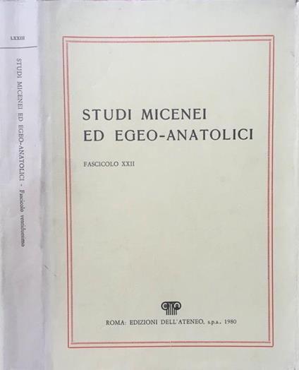 Studi micenei ed egeo-anatolici VOL. LXXIII. Fascicolo XXII - copertina