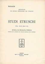 Studi etruschi. Rivista di epigrafia etrusca