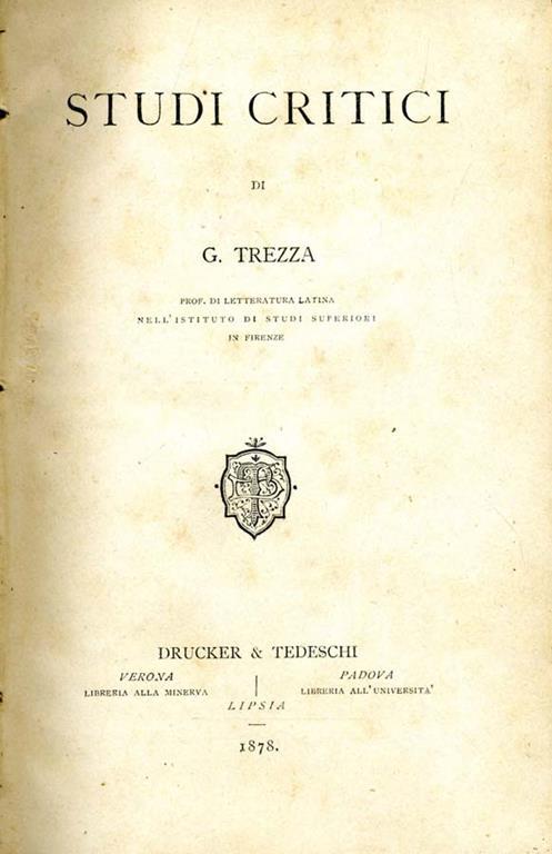 Studi Critici. Nuovi Studi Critici. Saggi Postumi - G. Trezza - copertina