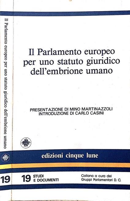 Il Parlamento europeo per uno statuto giuridico dell'embrione umano - copertina