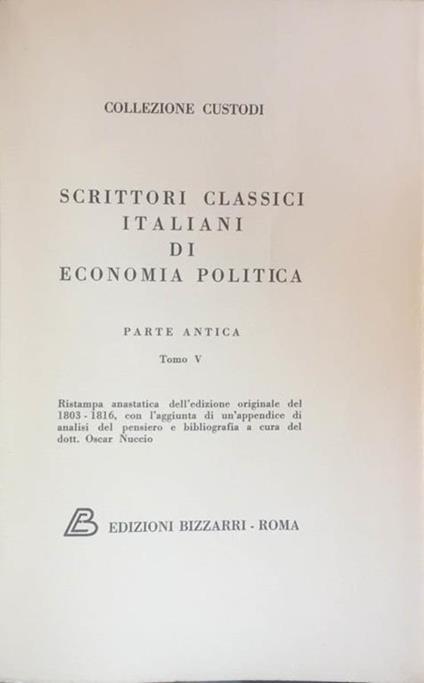 Scrittori classici italiani di Economia Politica-Broggia. Parte Antica-Tomo V - copertina