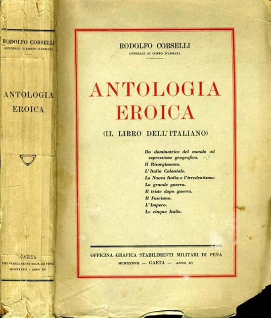 Antologia Eroica. Il Libro Dell'Italiano - Rodolfo Corselli - copertina