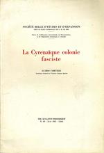 La Cyrenaique Colonie Fasciste