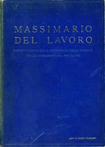 Massimario del Lavoro. Raccolta completa e coordinata delle massime della cassazione dal 1944 al 1952