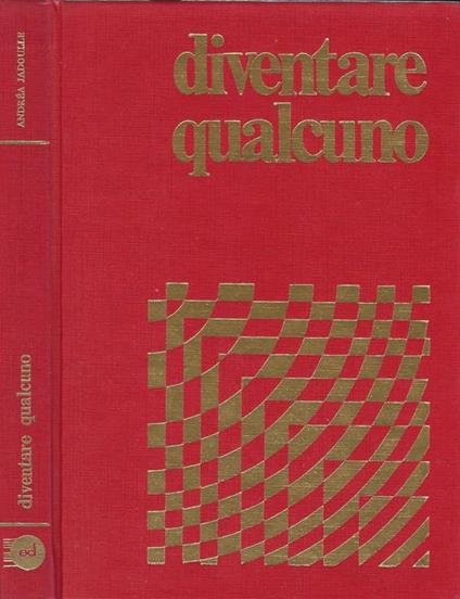 Diventare qualcuno - Andrea Jadoulle - copertina